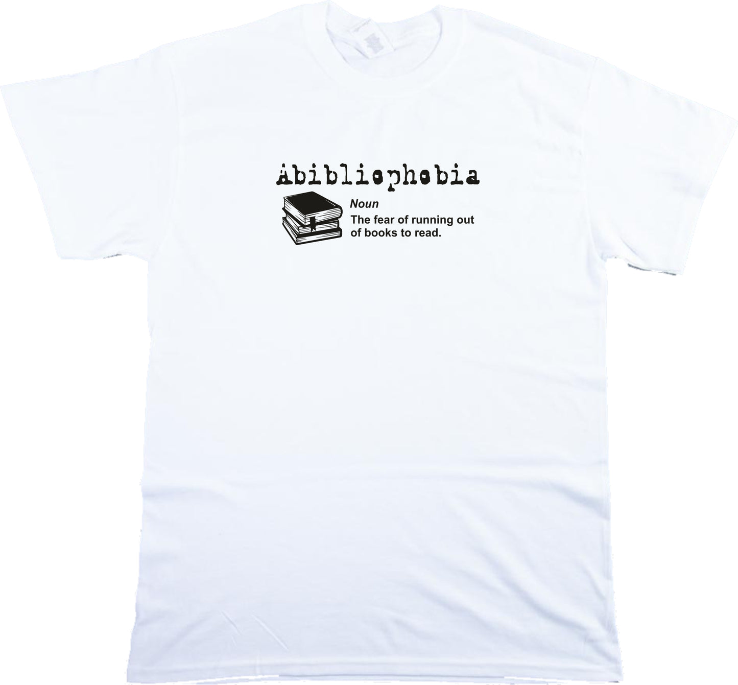 Abibliophobia T-Shirt - Reading Lover, Literature Gift, Various Colours