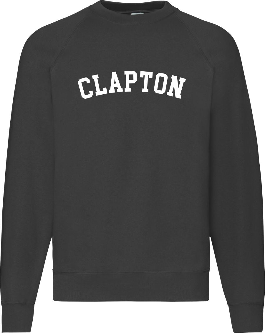 Clapton Sweatshirt - Hackney, London Souvenir, Retro Ivy League, Custom Print Add Your Area Name, Various Colours