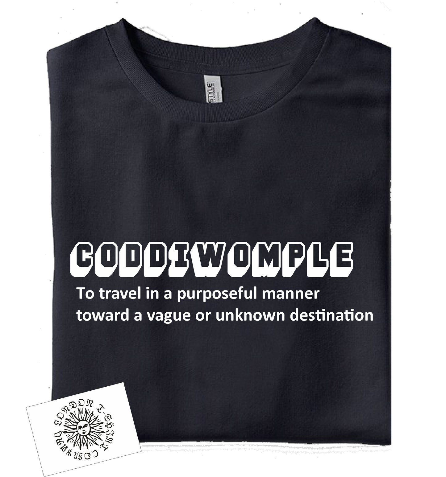 Coddiwomple T-Shirt - Walker Gift Top, Hiking, Various Colours