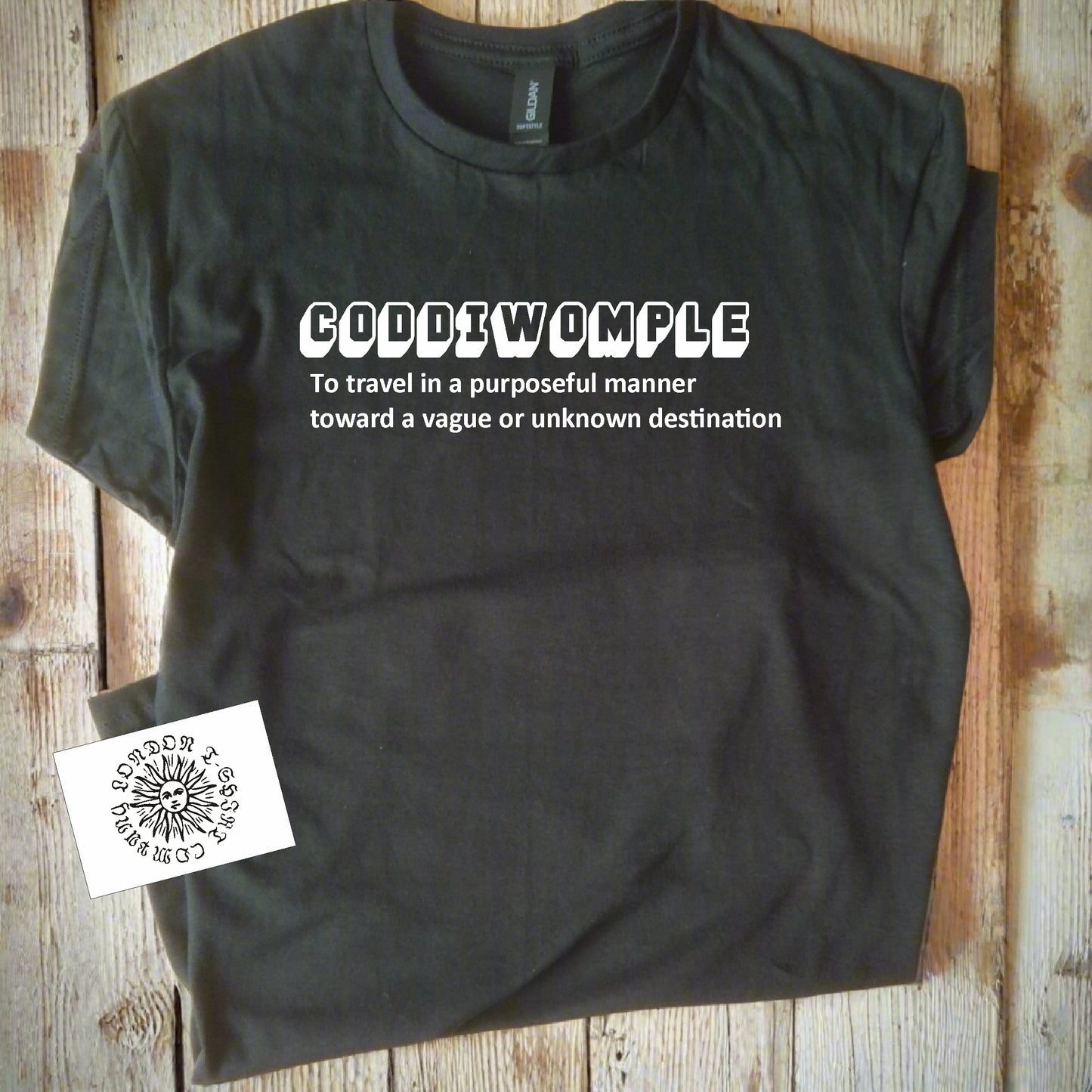 Coddiwomple T-Shirt - Walker Gift Top, Hiking, Various Colours