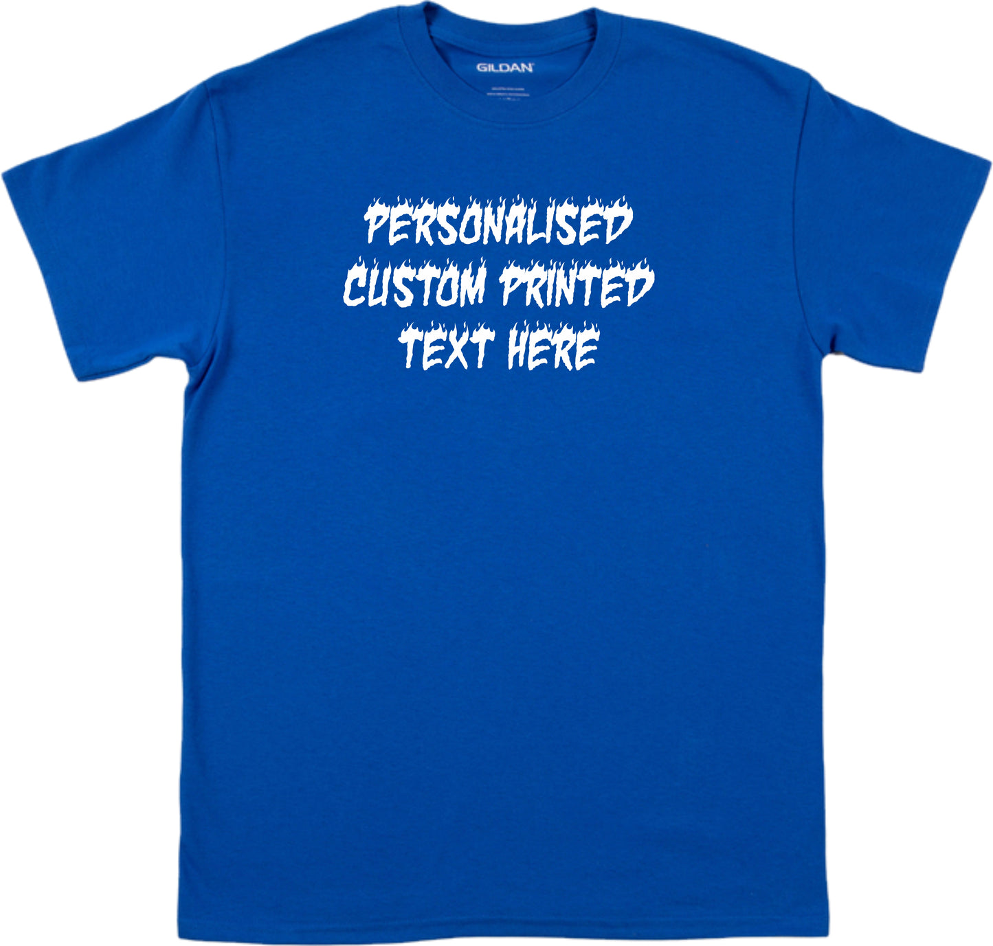 Personalised Custom Print T-Shirt - Flame Font, Fire, Rocker, Various Colours