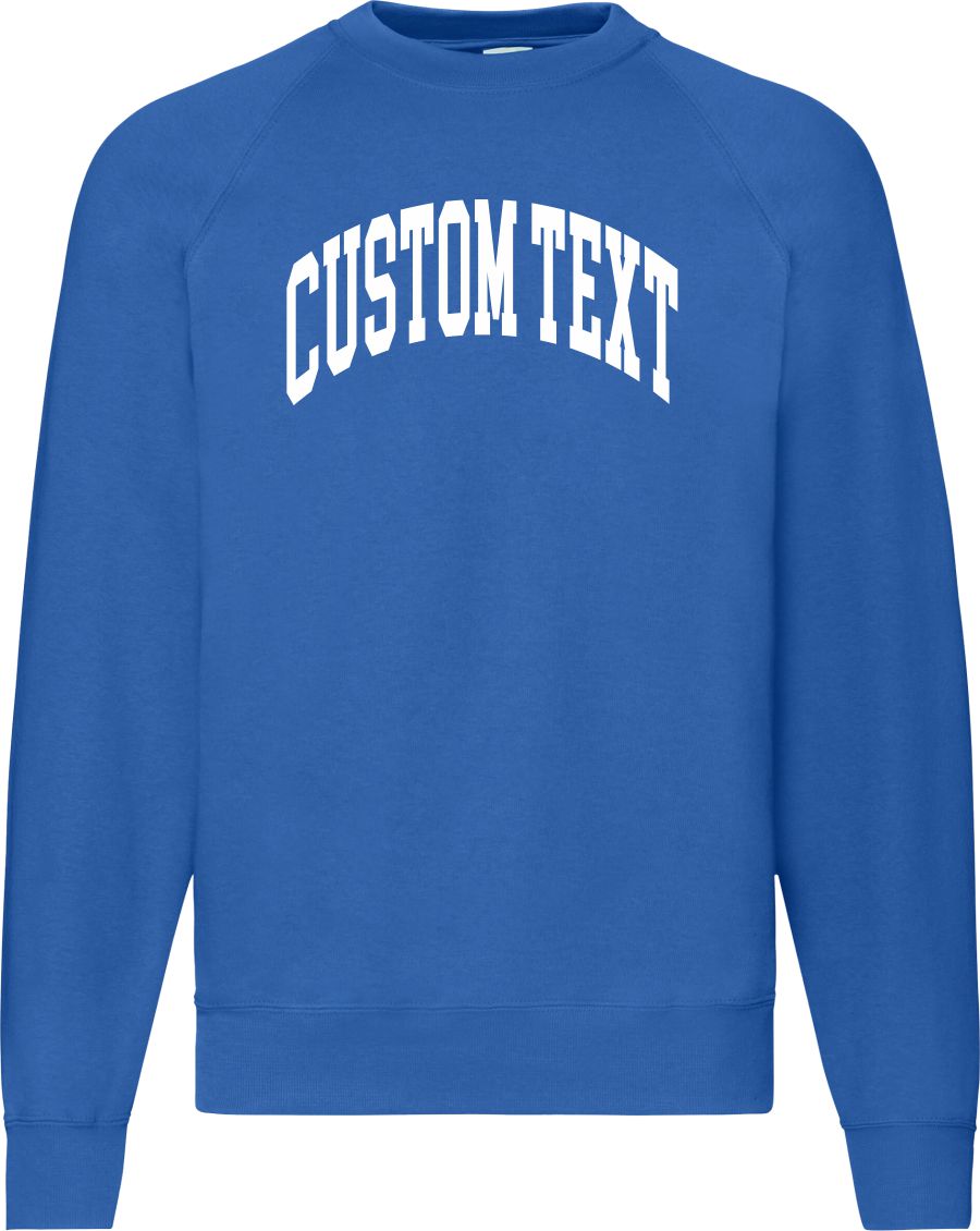 Custom Print Sweatshirt - Retro Ivy League, Varsity College Style Sweater, Add Your Area Name, Various Colours