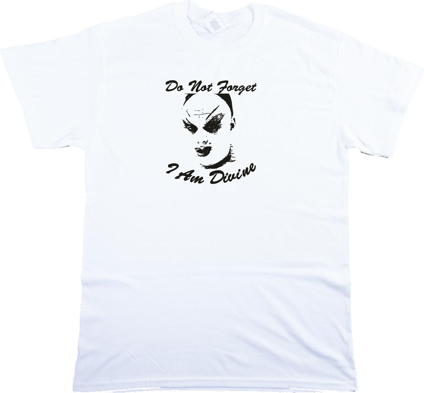 'I Am Divine' Pink Flamingos T-Shirt - Drag Queen, Cult Film, Various Colours