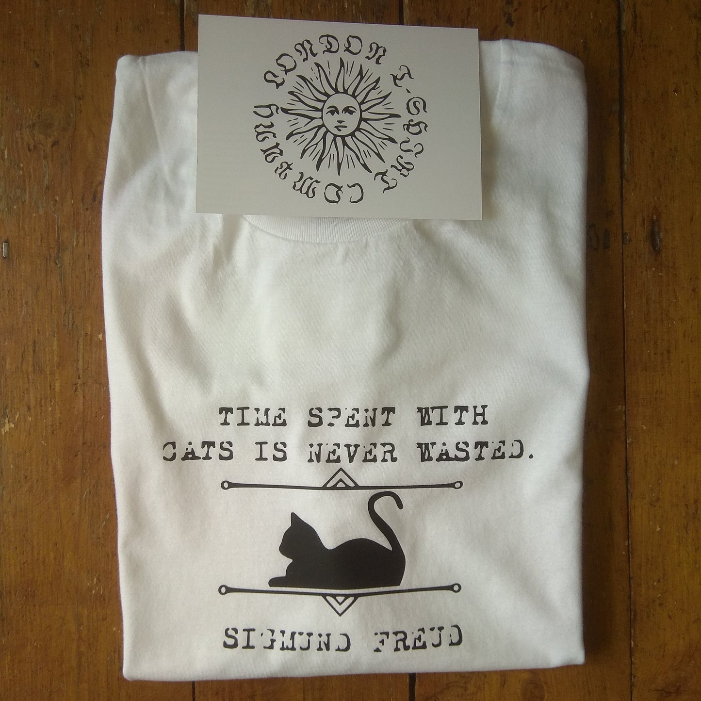 Sigmund Freud Cat Quote T-Shirt - Cats Lover Gift, Various Colours
