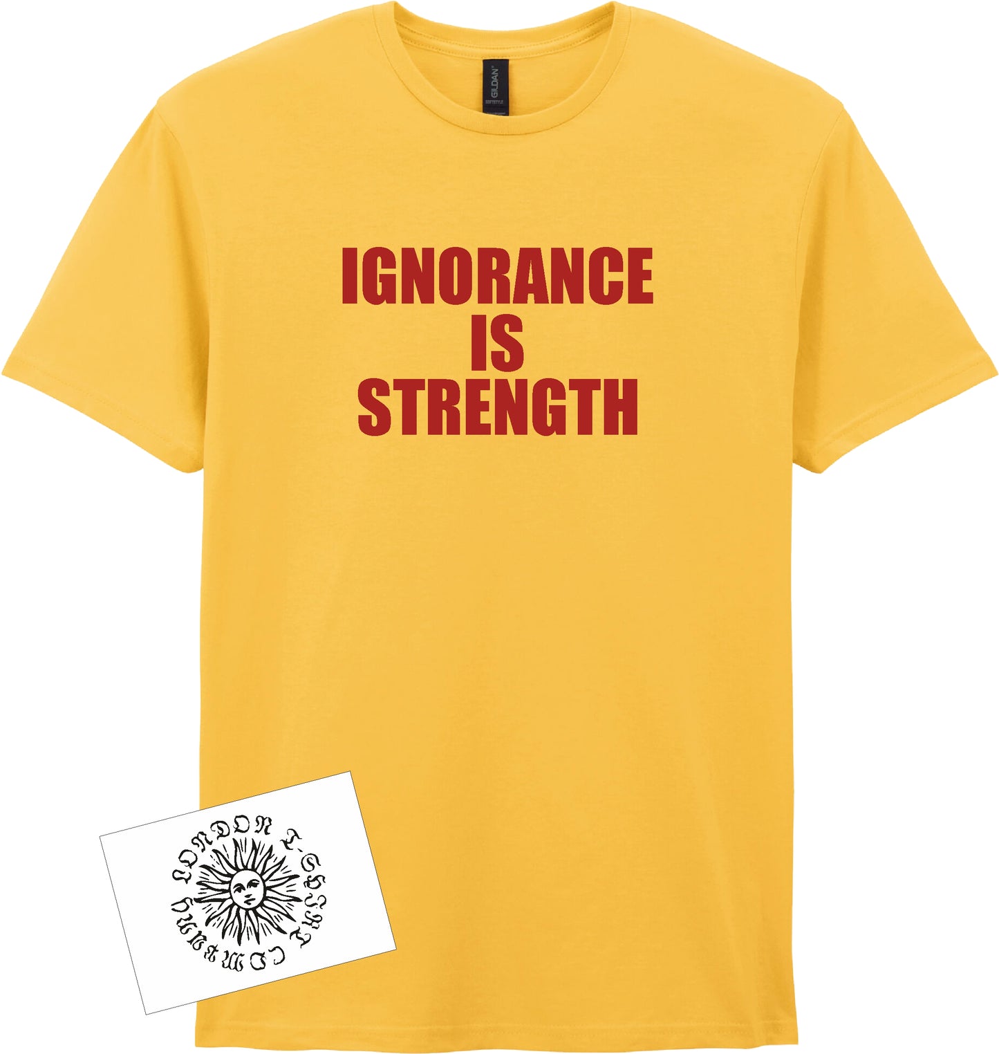 Ignorance Is Strength T-Shirt - George Orwell 1984, Protest Top, Various Colours