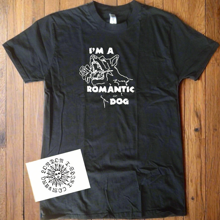 'Im A Romantic Dog' Punk T-Shirt - Organic Cotton, Rocker, Unique Design, Bolano, S-XXL