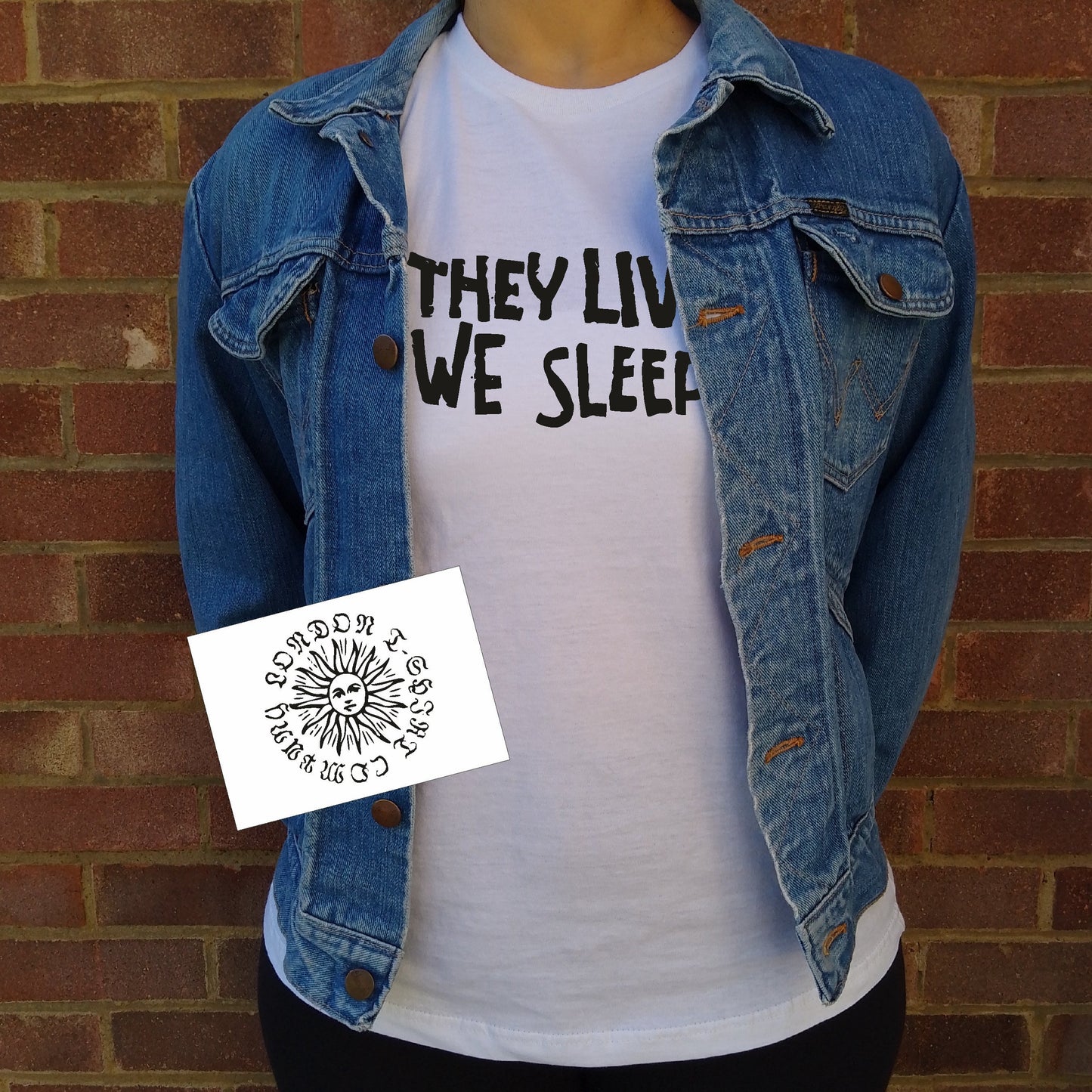 'They Live, We Sleep' T-Shirt - John Carpenter, 'They Live' 80's Cult Film, Various Colours