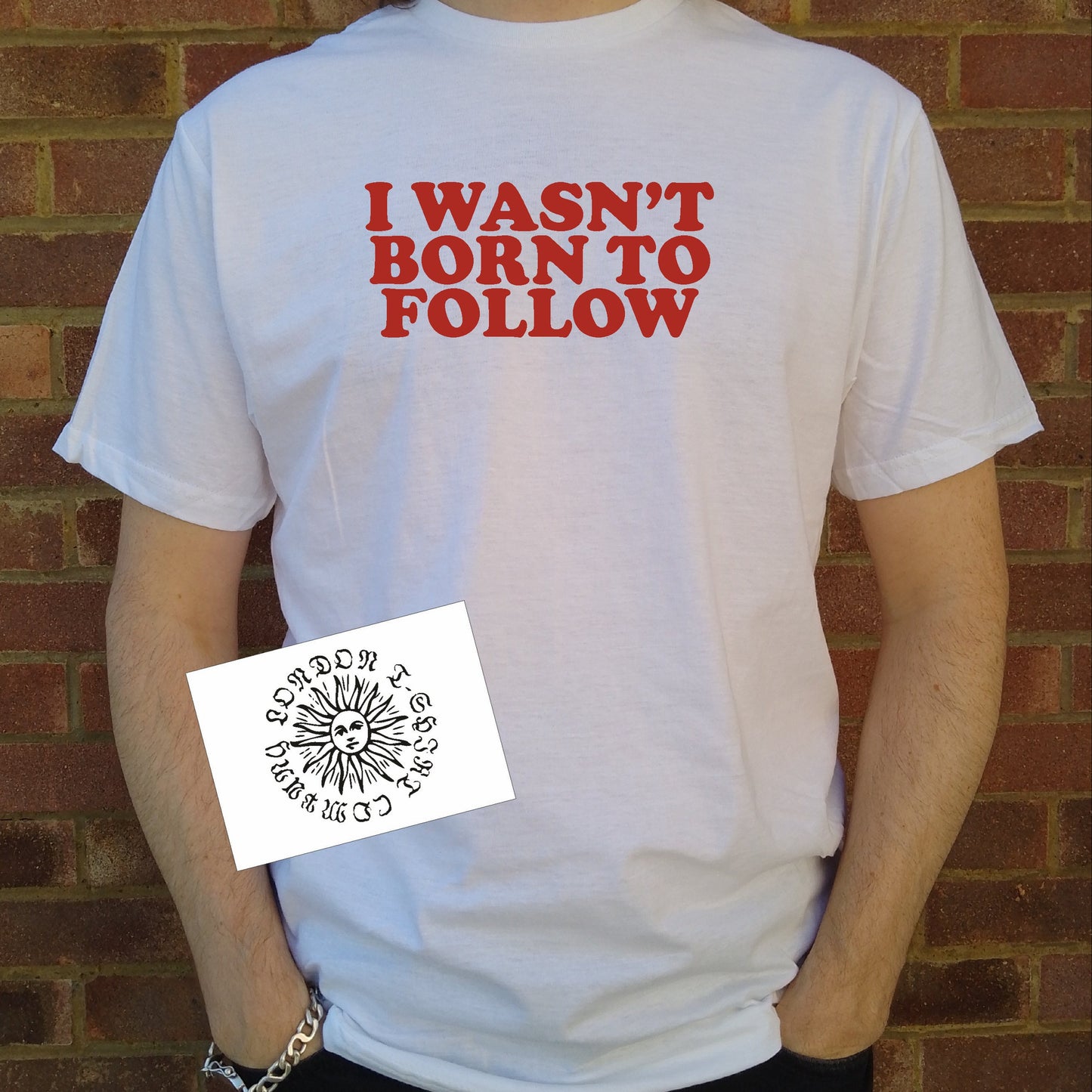 I Wasn't Born To Follow T-Shirt - Retro Slogan Top, Rebel, The Byrds, Various Colours