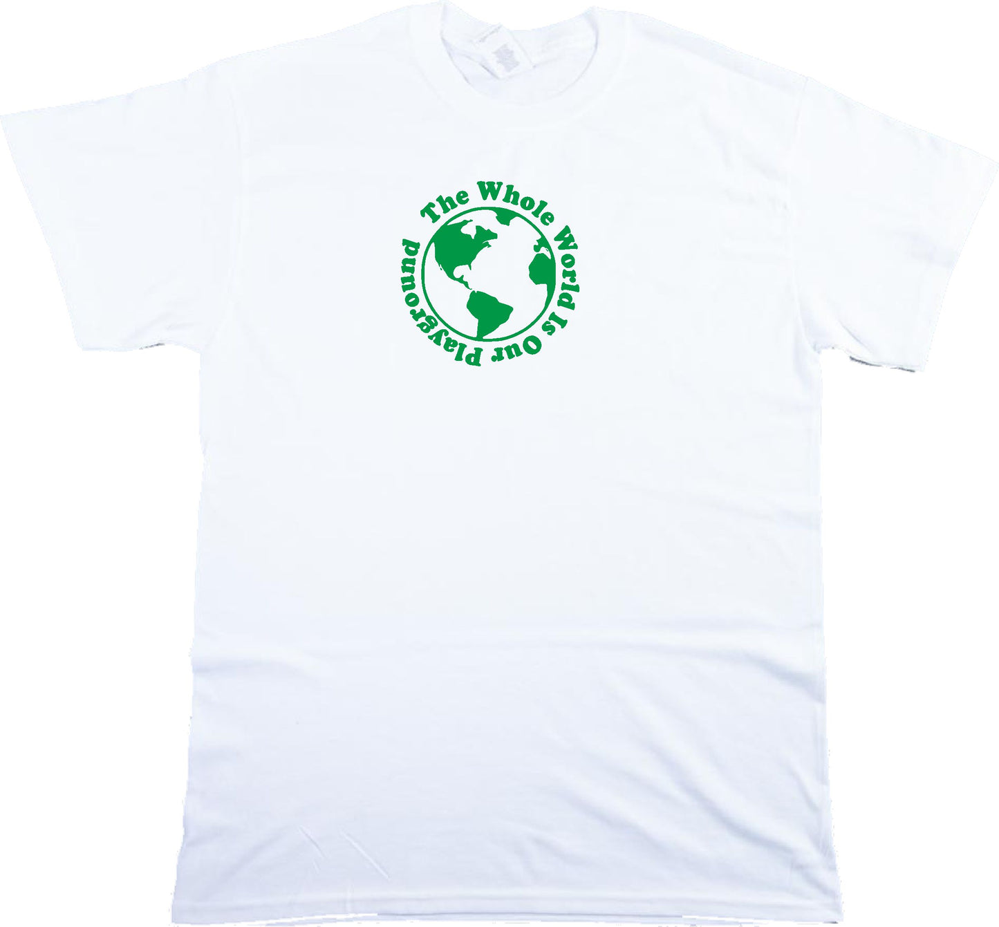 Travel Souvenir T-Shirt - 'The Whole World Is Our Playground', Various Colours