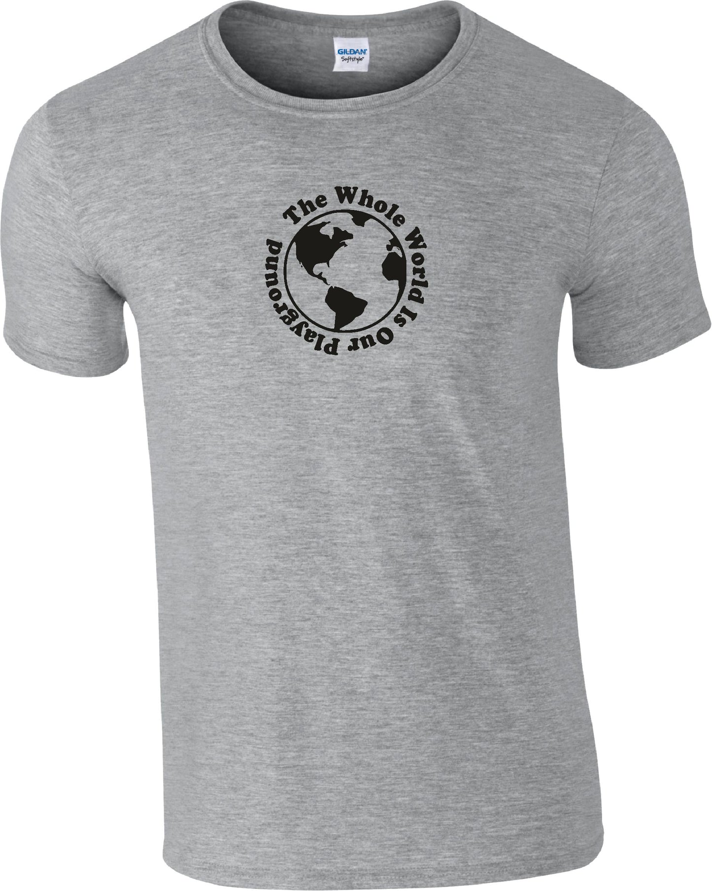 Travel Souvenir T-Shirt - 'The Whole World Is Our Playground', Various Colours