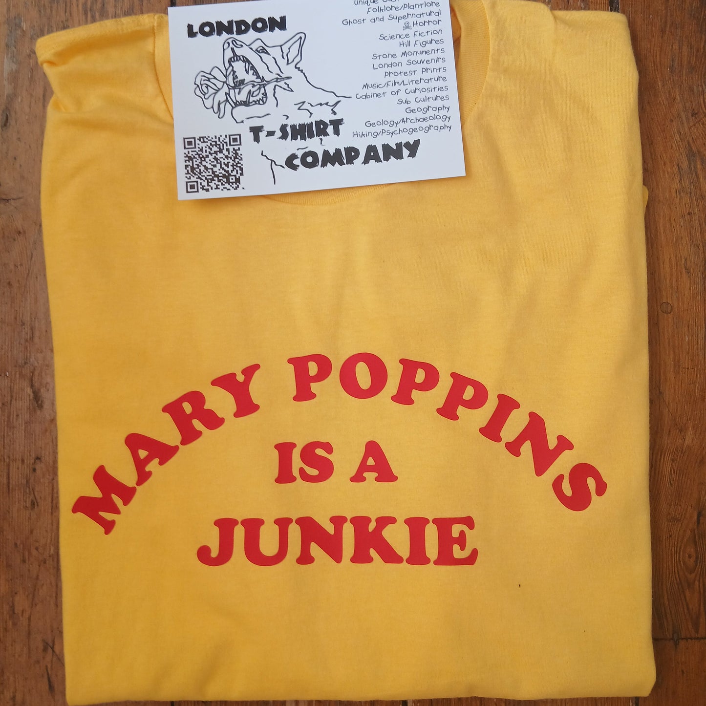 'Mary Poppins Is A Junkie' T-Shirt - 60s Counter Culture Slogan, Various Colours
