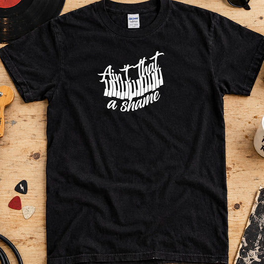 'Ain't That A Shame' T-Shirt - Rock And Roll, Piano, S-XXL