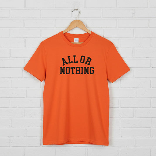 'All Or Nothing' T-Shirt - Retro Slogan Top, 60s Mod, Various Colours