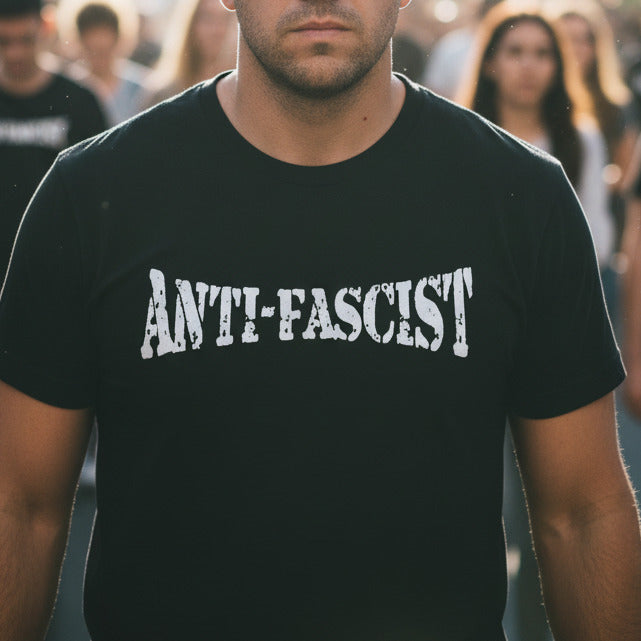 Anti Fascist T-Shirt - Protest Top, Various Colours
