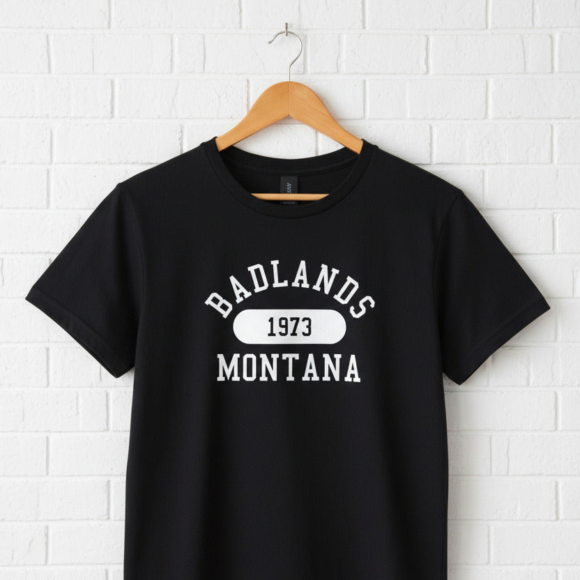 Badlands, Montana 1973 T-Shirt - Various Colours