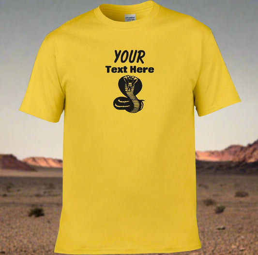 Personalised Custom Cobra T-Shirt - Add Your Own Text, Various Colours