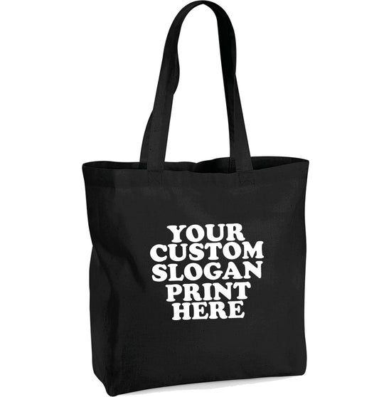 Custom Print Organic Cotton Tote Bag - Add Your Slogan, Retro Font