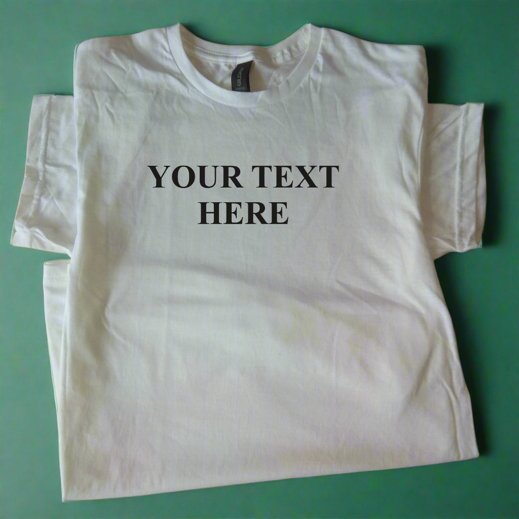 Custom Print T-Shirt - Personalised Simple Times Roman Font, Various Colours