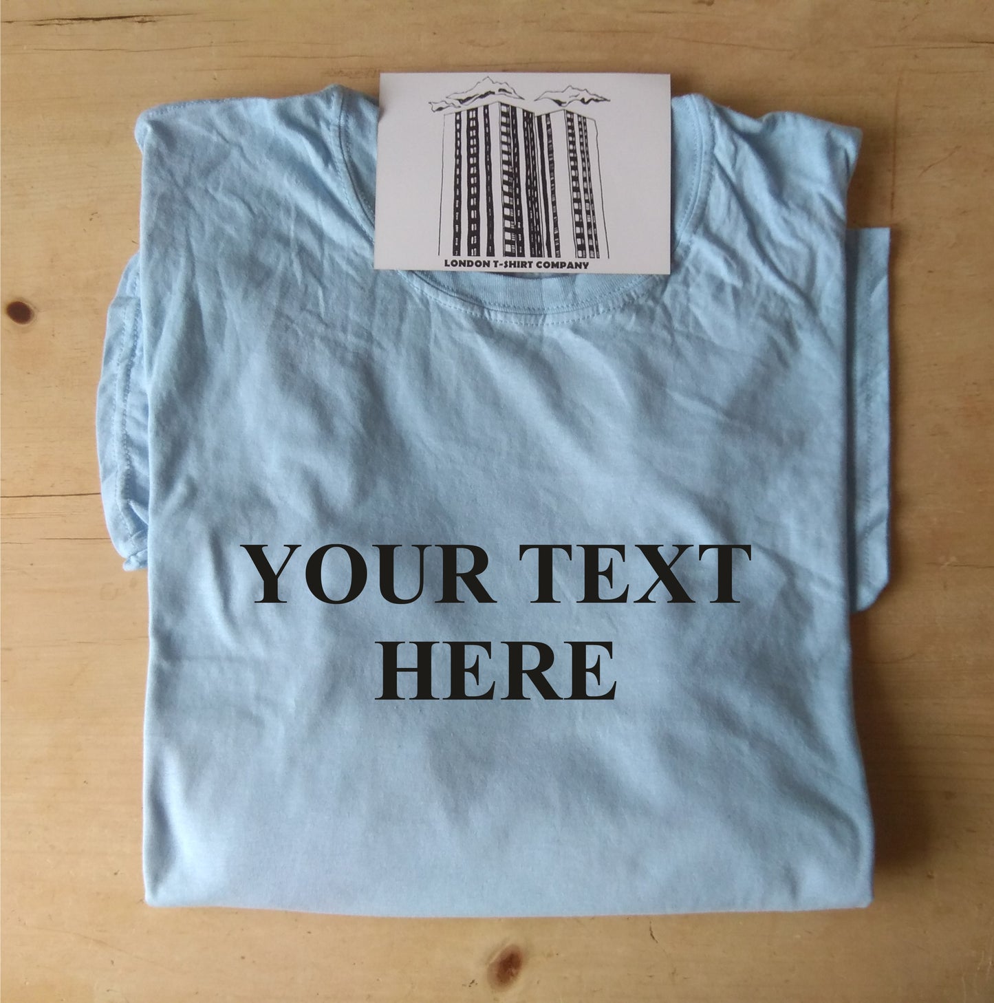 Custom Print T-Shirt - Personalised Simple Times Roman Font, Various Colours