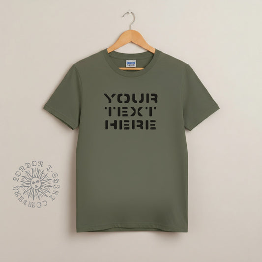 Custom Stencil Font T-Shirt - Protest Slogan Top, Various Colours