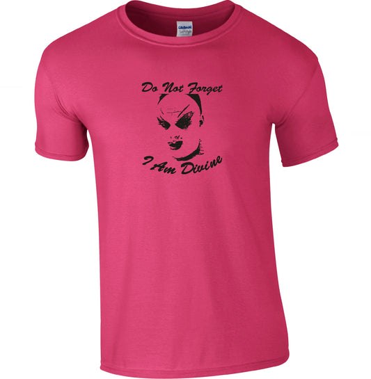 'I Am Divine' Pink Flamingos  T-Shirt - Drag Queen, Cult Film, Various Colours