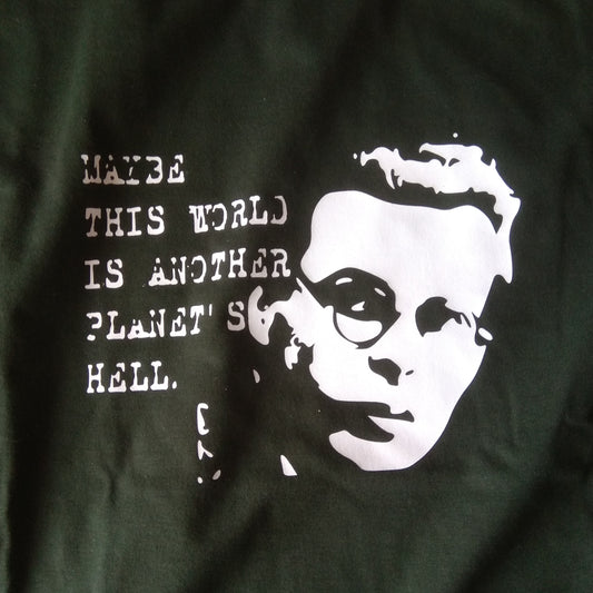 Aldous Huxley Quote T-Shirt - Philosophy, Literature, Brave New World, Various Colours