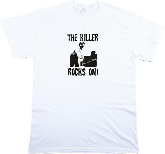 Jerry Lee Lewis "The Killer Rocks On!" T-Shirt - Rock'n'Roll, 1950s Various Colours