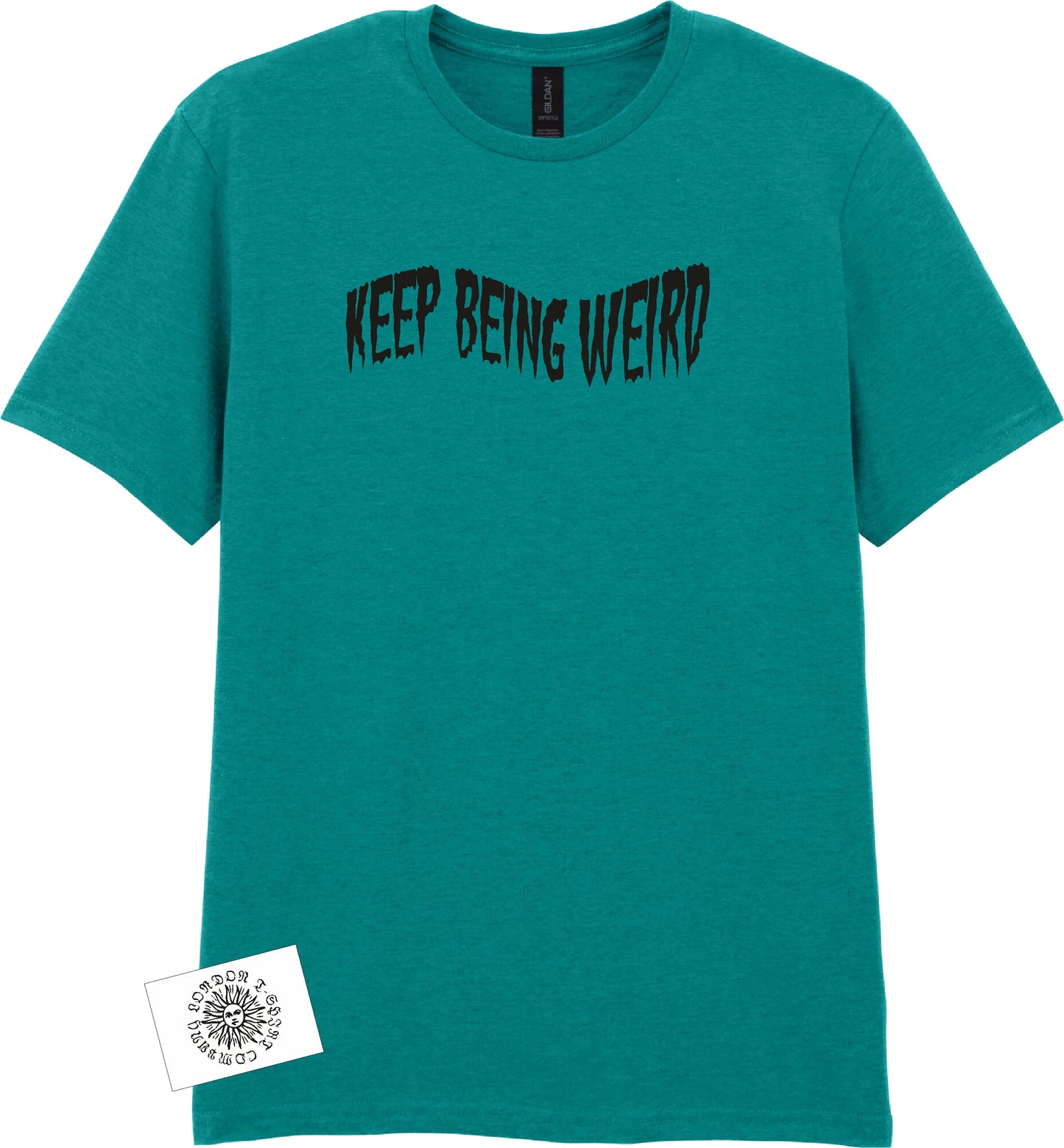 Keep Being Weird T-Shirt: Strange Folklore Gift, Fun Souvenir, Various Colours