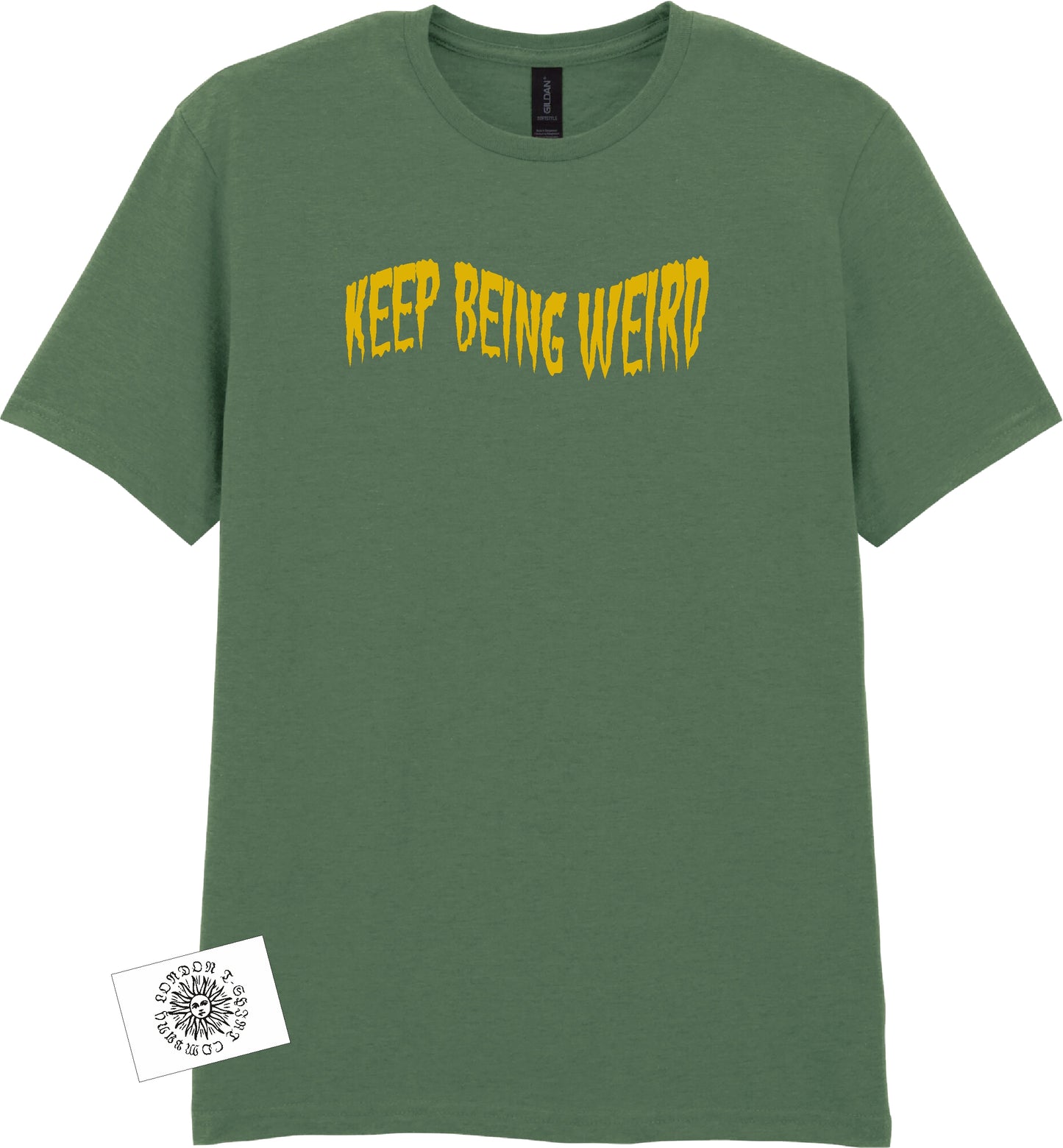 Keep Being Weird T-Shirt: Strange Folklore Gift, Fun Souvenir, Various Colours