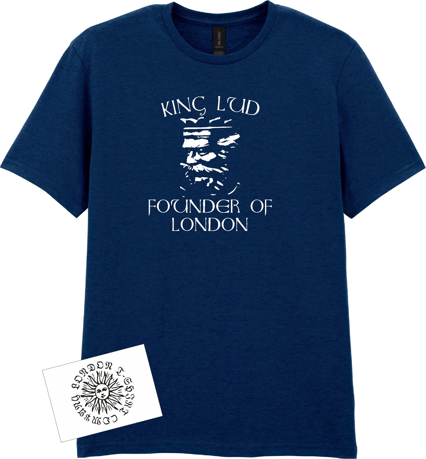 King Lud T-Shirt - Founder of London, Alternative London Souvenir, Various Colours