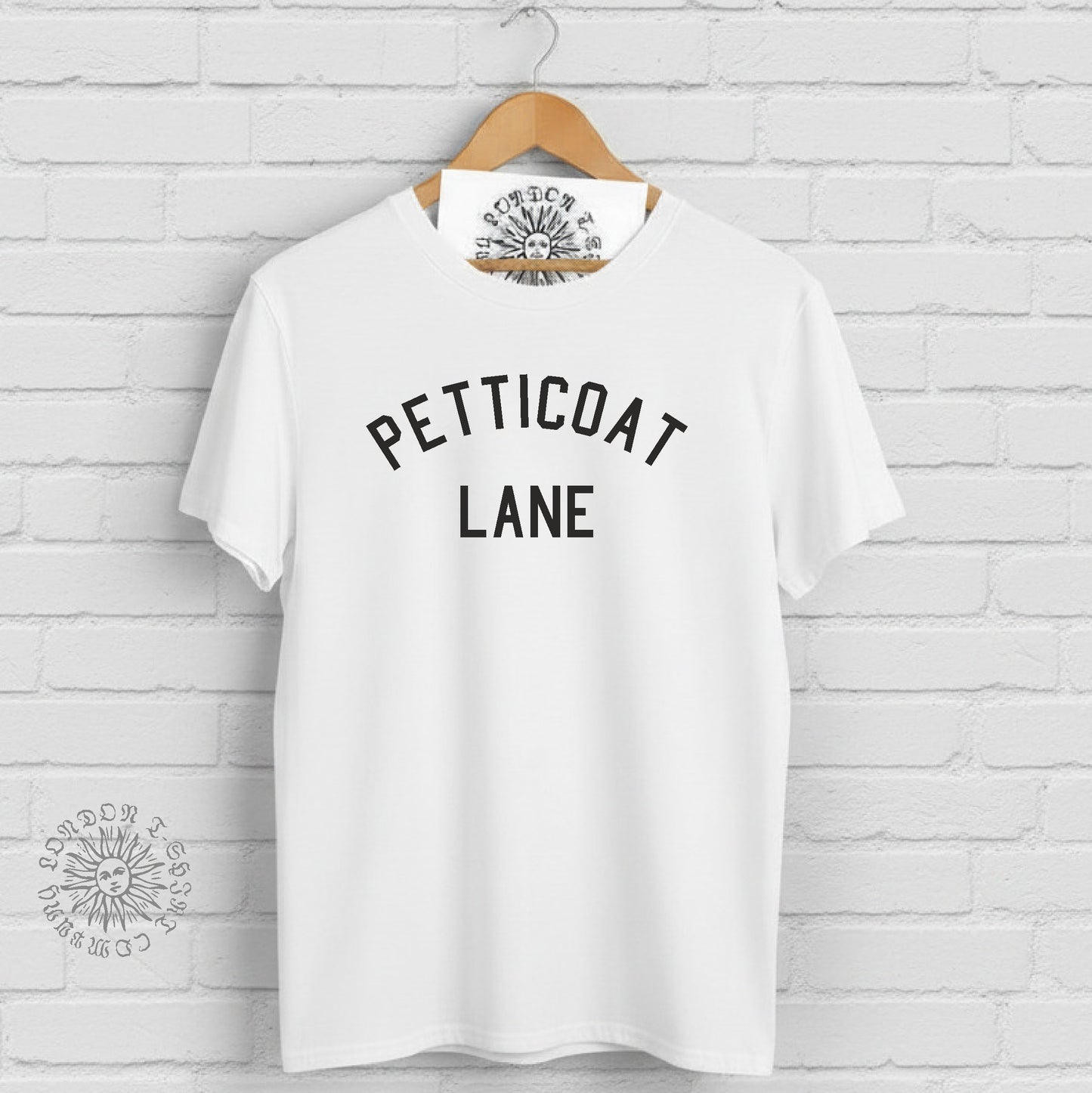 Petticoat Lane T-Shirt - East London Souvenir, Eastend Market, Spitalfields, Various Colours