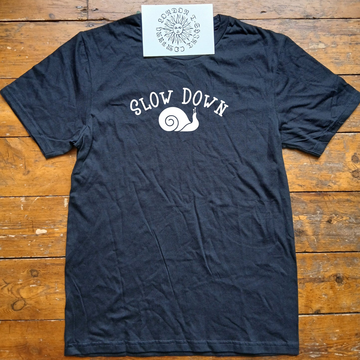 Slow Down T-Shirt - Snail, Fun Wellbeing Top, Various Colours