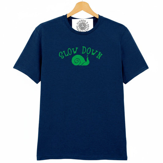 Slow Down T-Shirt - Snail, Fun Wellbeing Top, Various Colours
