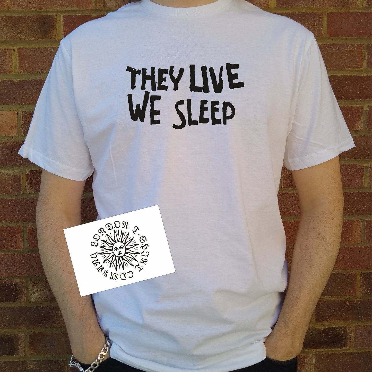 'They Live, We Sleep' T-Shirt - John Carpenter, 'They Live' 80's Cult Film, Various Colours