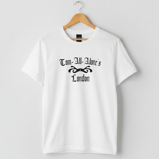 Tom-All-Alone's, London T-Shirt - Bleak House Slum, Charles Dickens, Various Colours