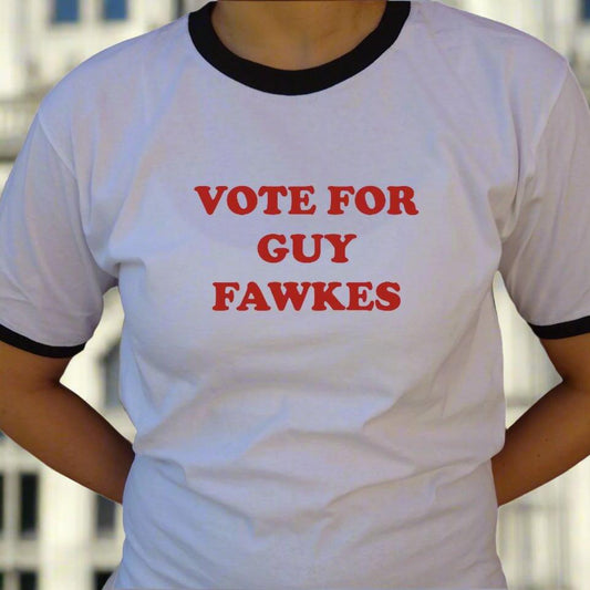 Vote Guy Fawkes Ringer T-Shirt - Napoleon Dynamite College Style, Political Protest, Various Colours
