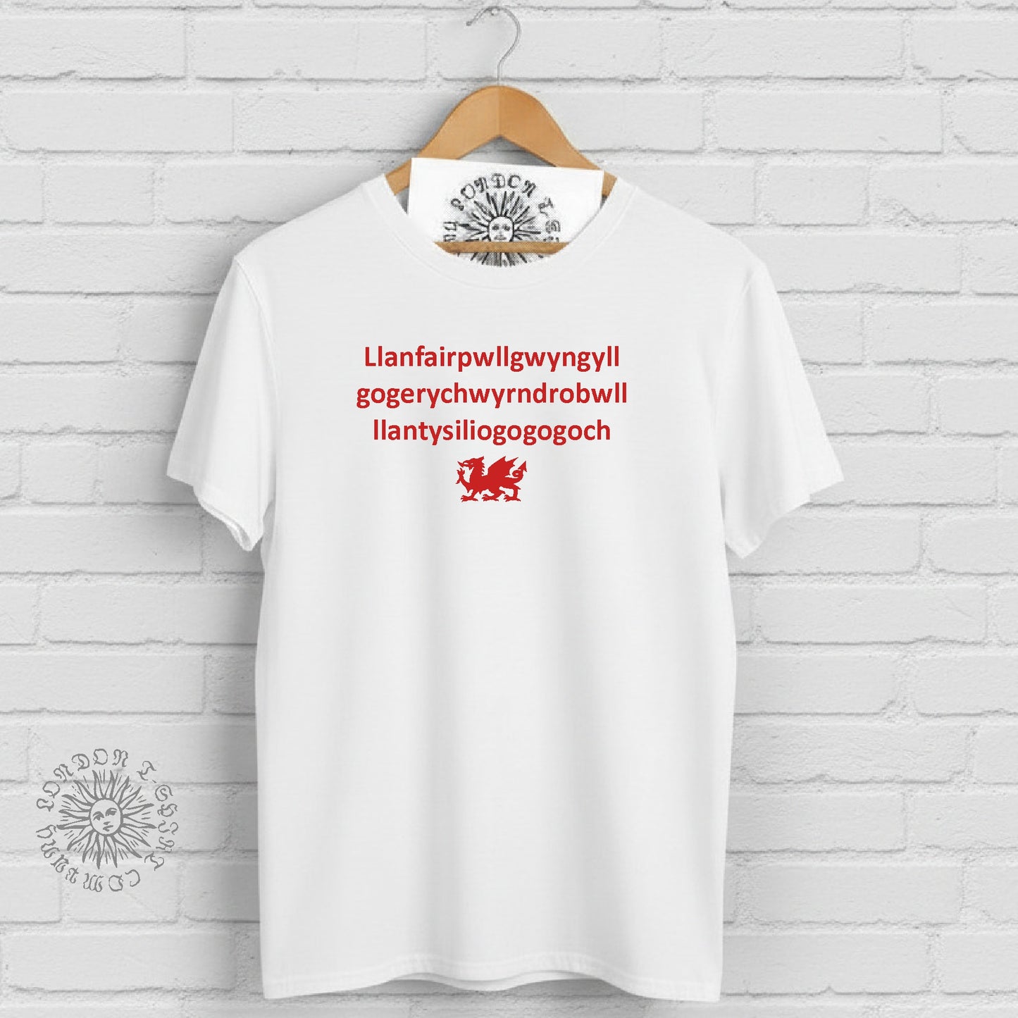 Llanfairpwllgwyngyllgogerychwyrndrobwllllantysiliogogogoch T-Shirt - Wales Souvenir, Welsh Town With Longest Name, Various Colours