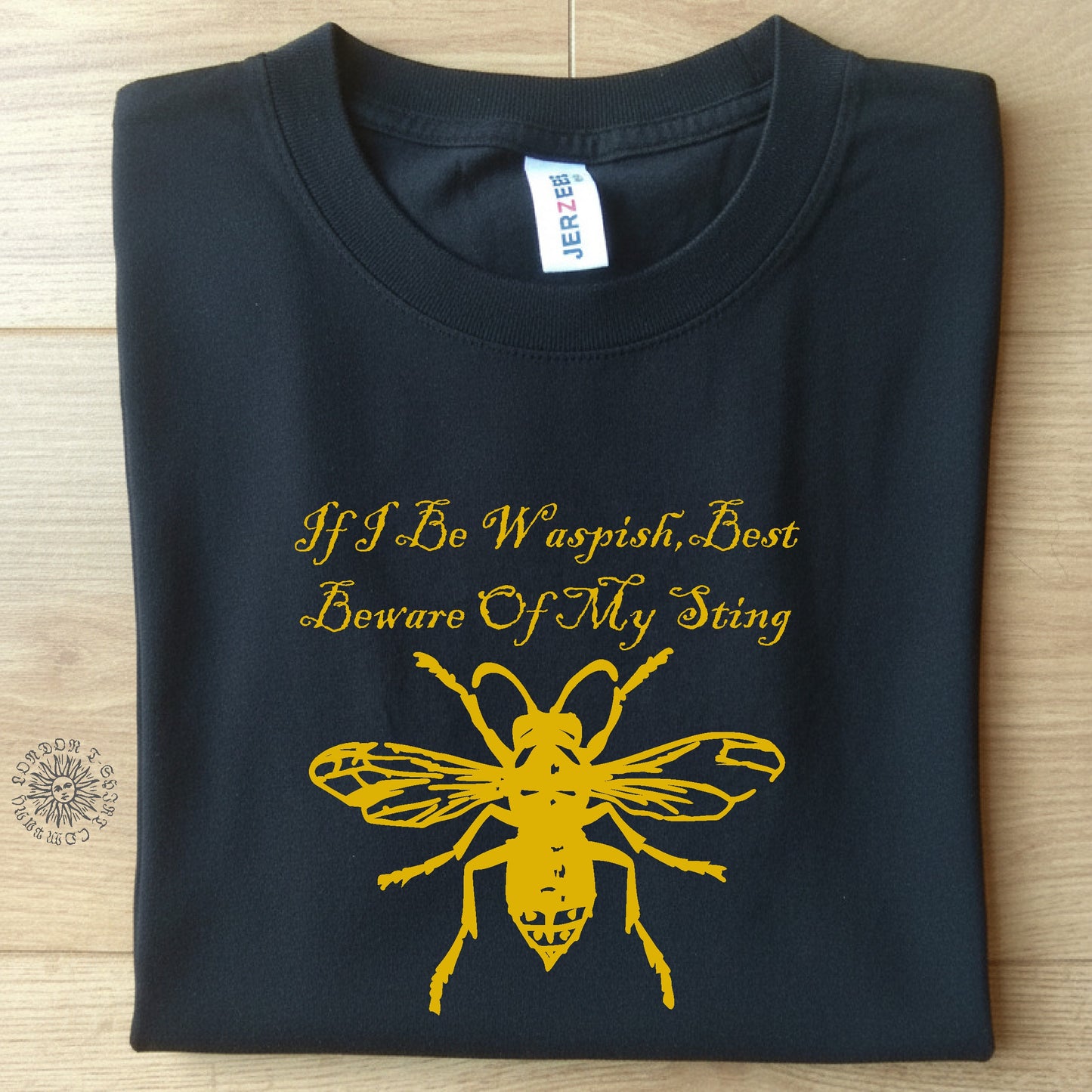 Shakespeare 'Wasp' Organic Cotton T-Shirt - The Taming of the Shrew, Waspish Quote, Various Colours