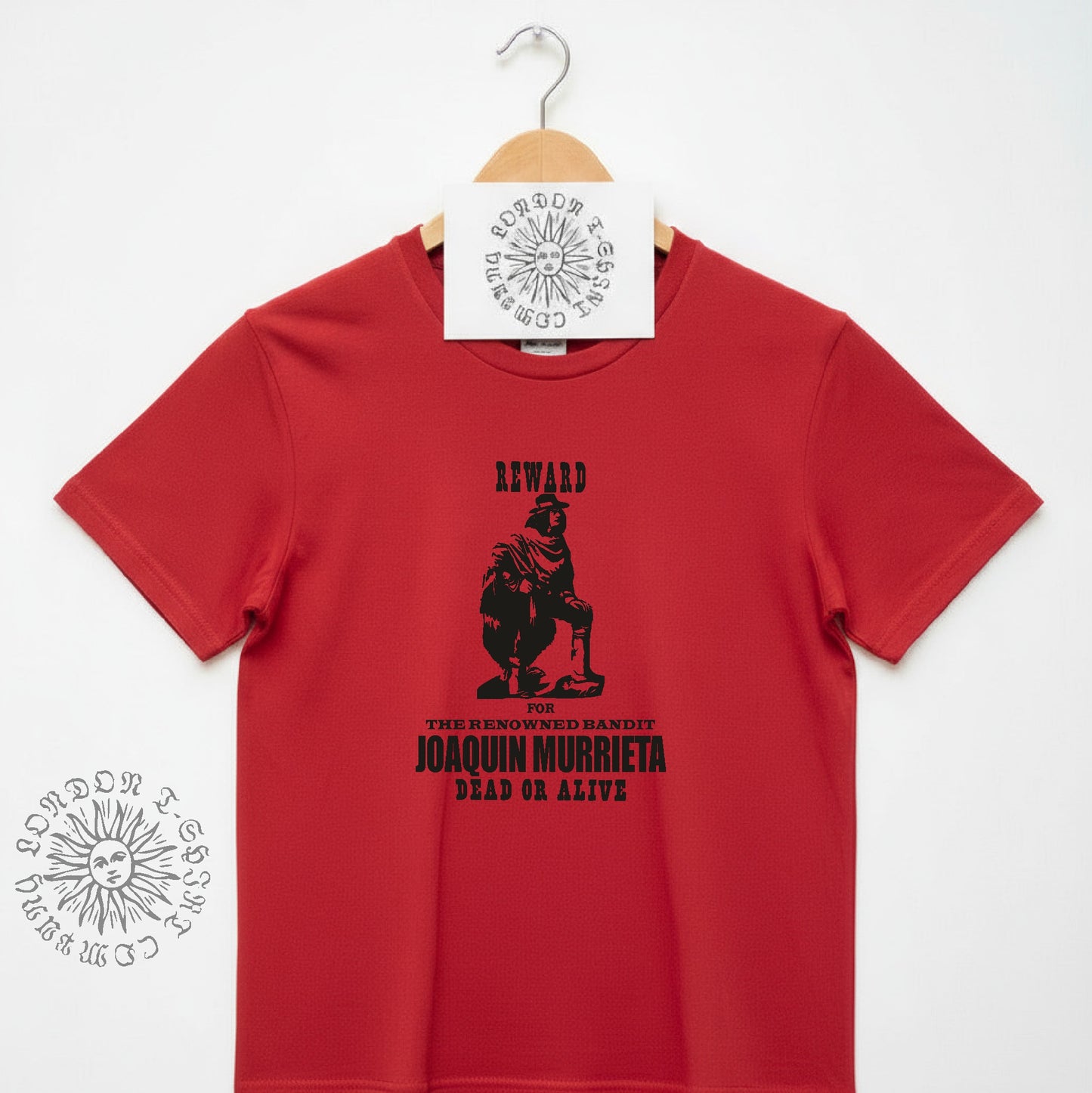 Joaquin Murrieta T-Shirt - Wanted Poster, Rebel, Various Colours