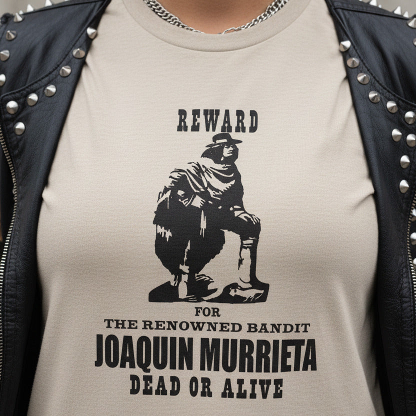 Joaquin Murrieta T-Shirt - Wanted Poster, Rebel, Various Colours