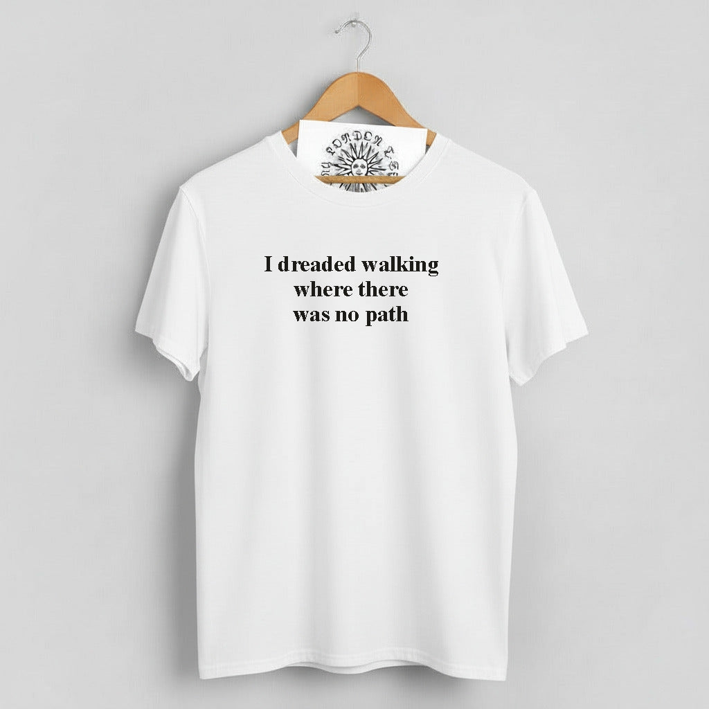 John Clare Poet T-Shirt - "I dreaded walking where there was no path", Trespass, Various Colours