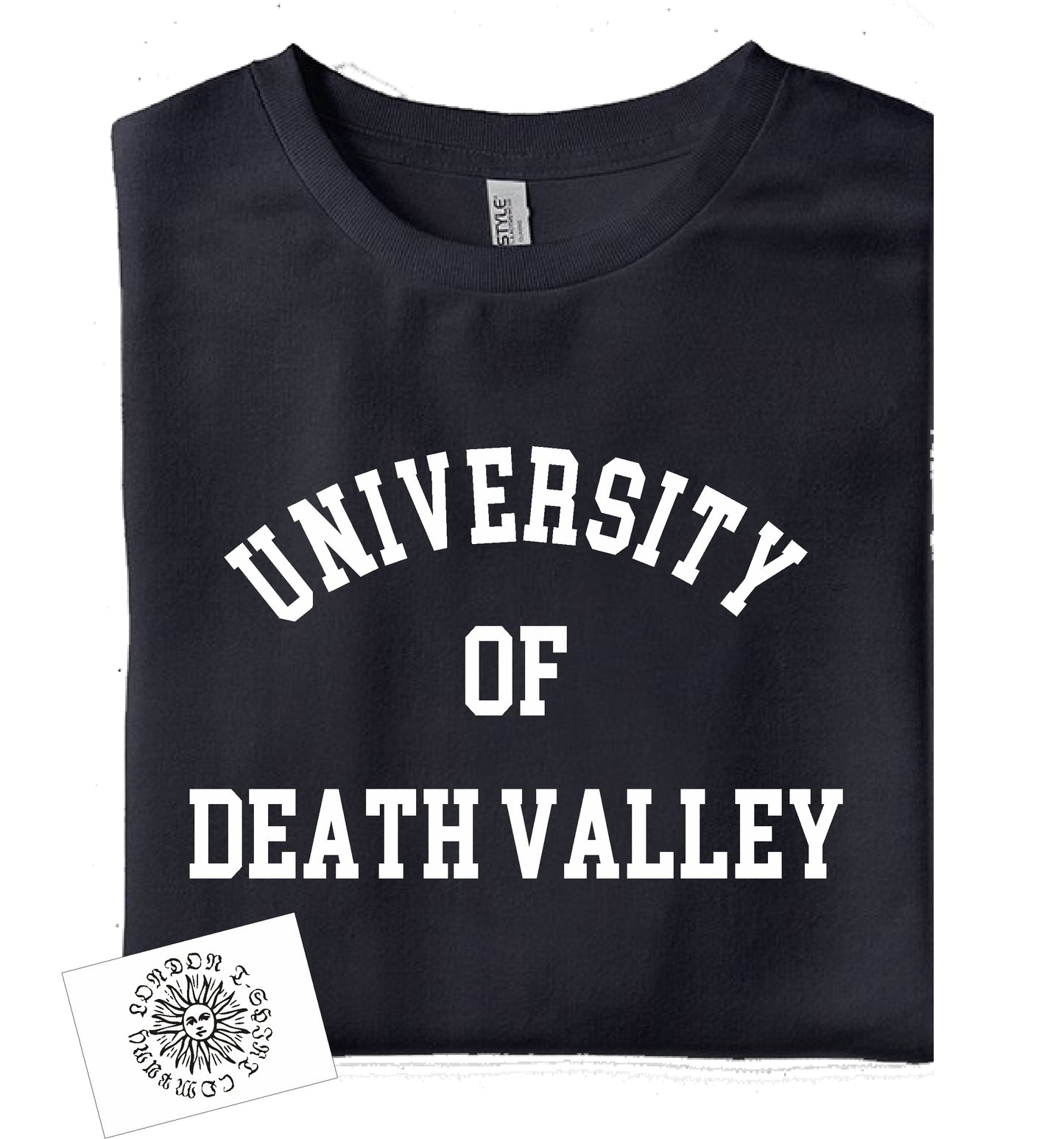 University Of Death Valley Souvenir T-Shirt - Retro College Syle, California Desert, S-XXL