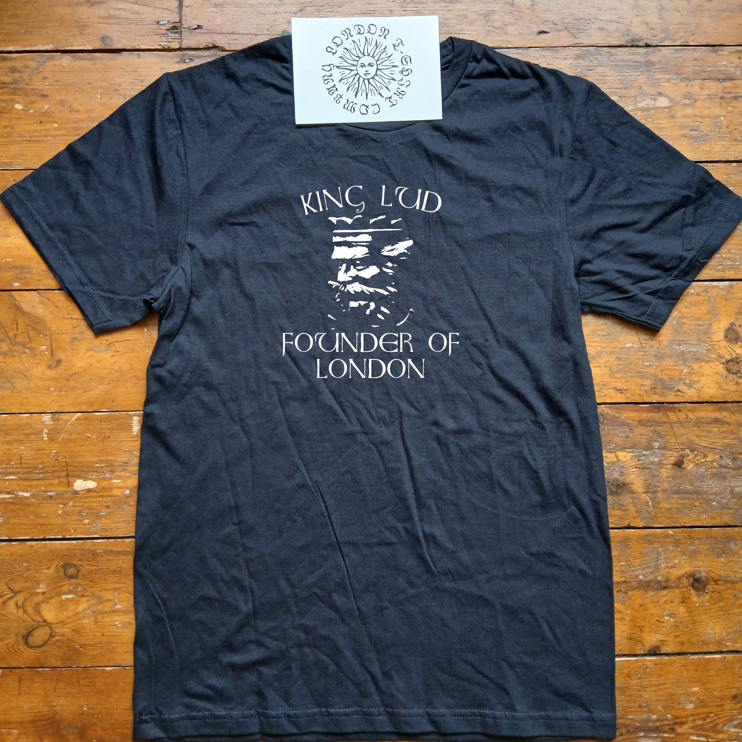 King Lud T-Shirt - Founder of London, Alternative London Souvenir, Various Colours