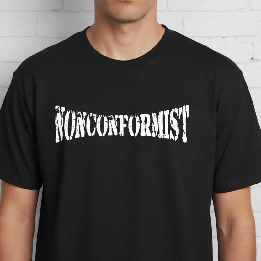 Nonconformist T-Shirt: Protest Top, Various Colours