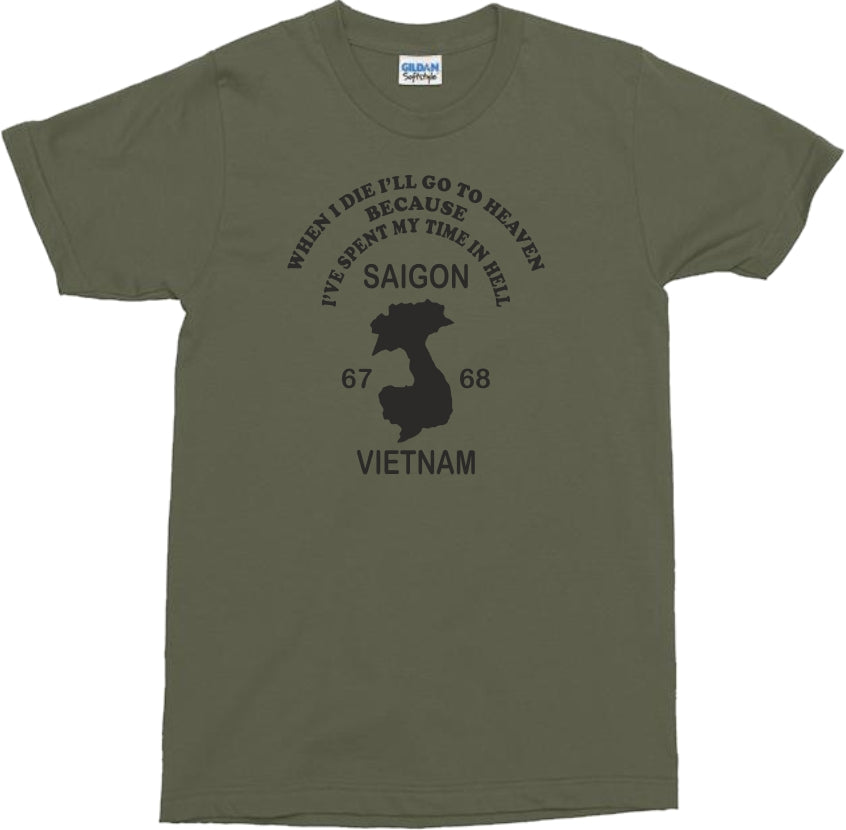 Vietnam War Souvenir Inspired T-Shirt - 'I've Spent My Time In Hell' S-XXL